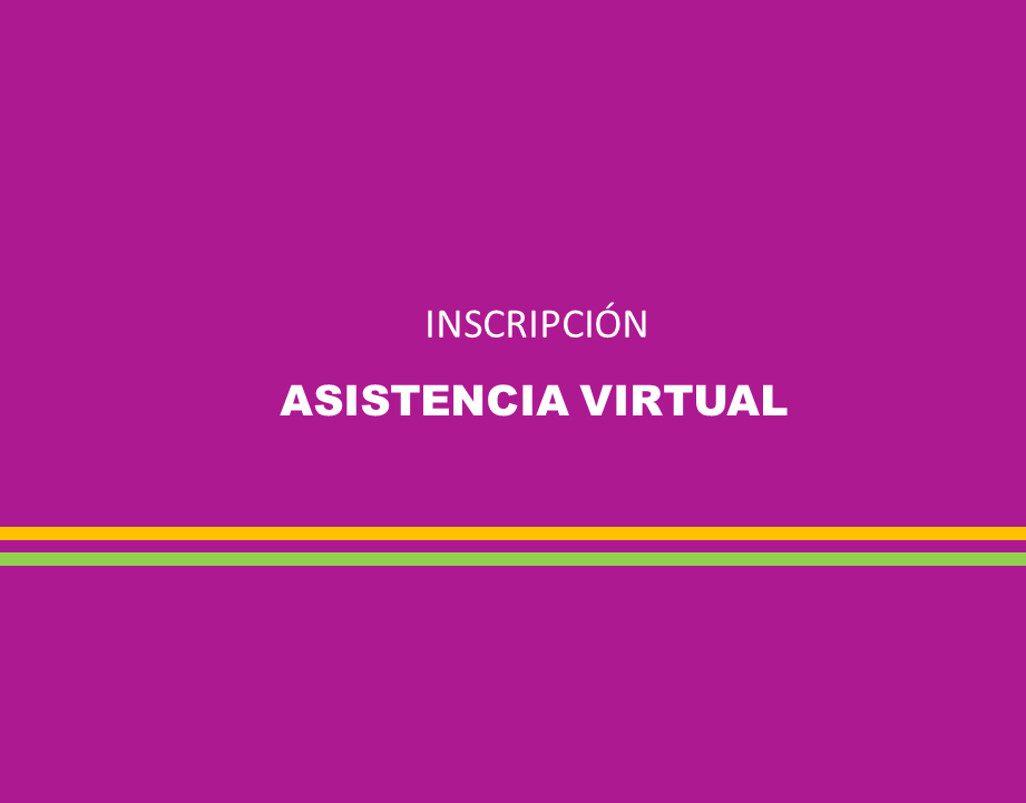 INSCRIPCION ASISTENCIA VIRTUAL
